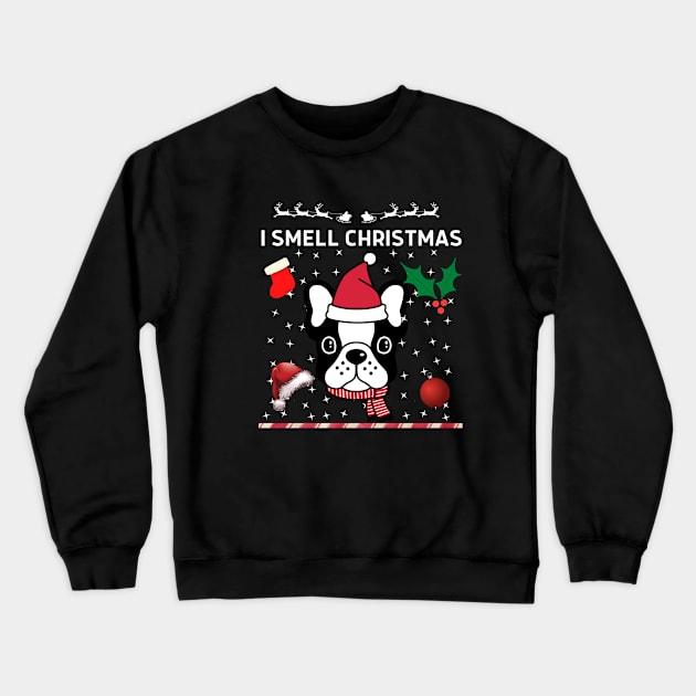 I smell Christmas Dog Crewneck Sweatshirt by NICHE&NICHE